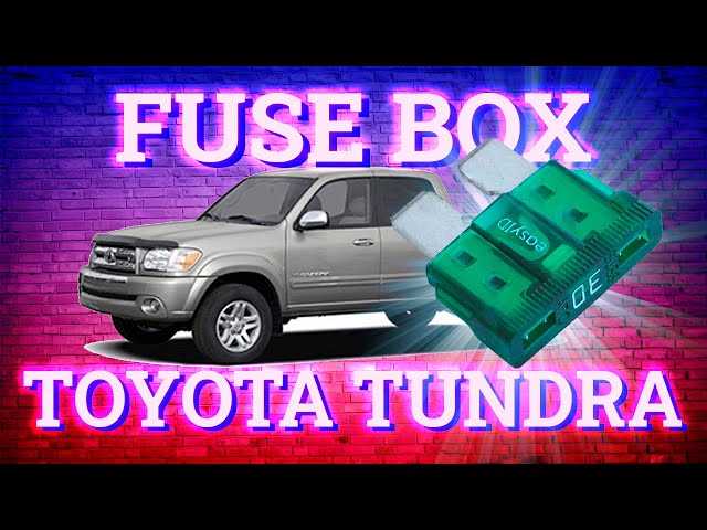 04 toyota tundra fuse box diagram