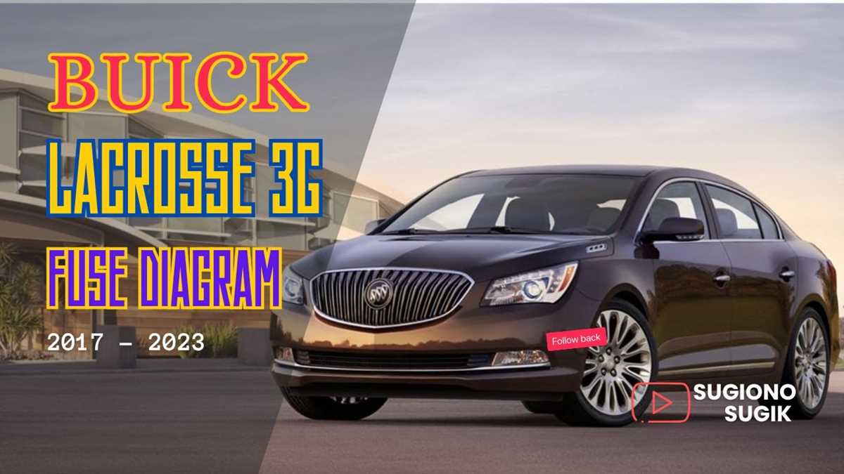 2017 buick lacrosse fuse box diagram